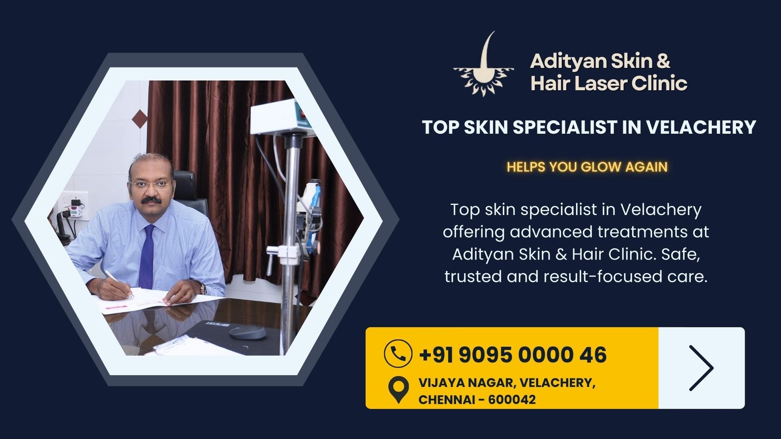 Dr. Adityan at Adityan Skin & Hair Laser Clinic, Top Skin Specialist in Velachery, offering advanced skin and hair treatments.