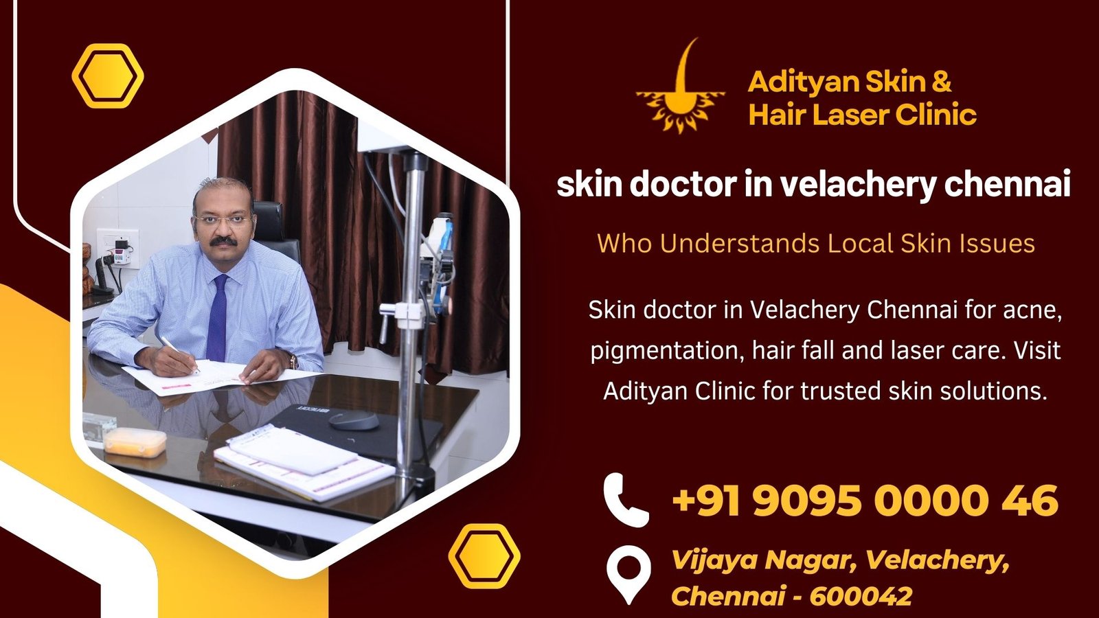 Skin doctor in Velachery Chennai at Adityan Skin and Hair Laser Clinic treating acne, pigmentation, hair fall and laser skin issues.
