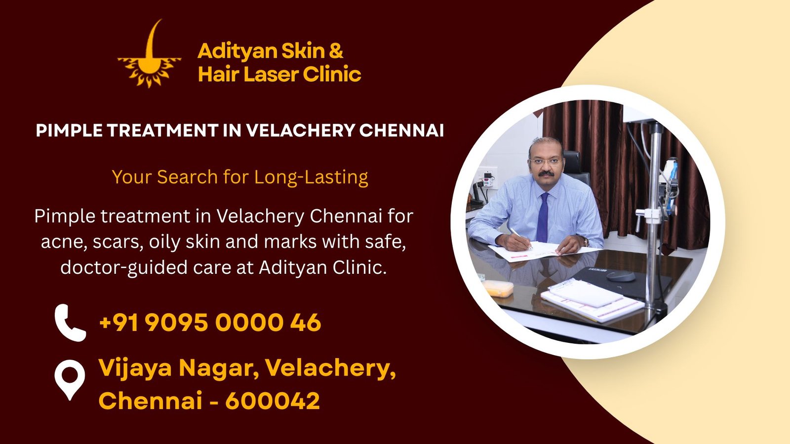 Pimple treatment in Velachery Chennai for acne, scars, oily skin and marks with safe, doctor-guided care at Adityan Clinic.
